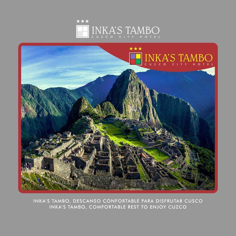 Inkas Tambo Hotel Cusco Exterior photo